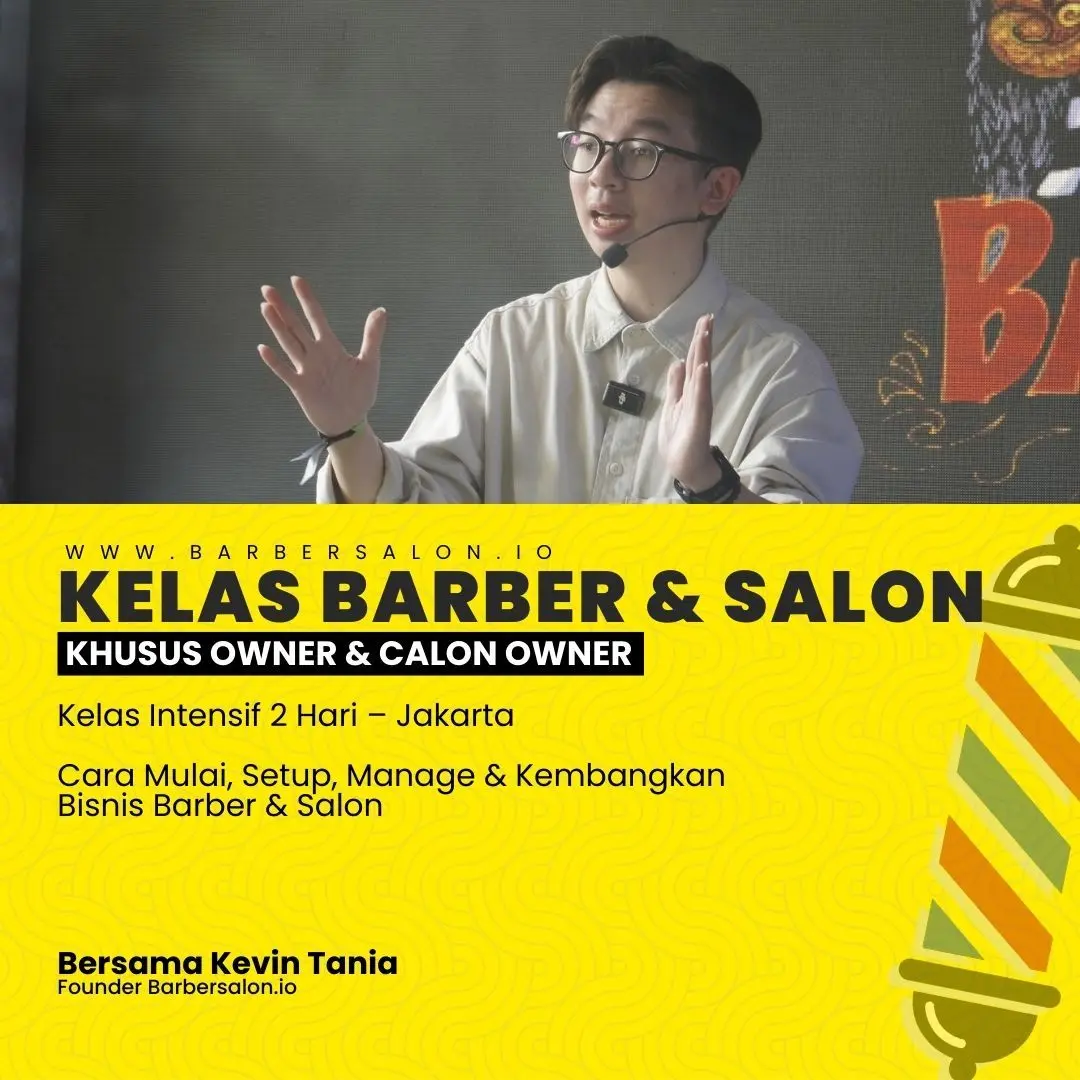 Kelas Barber & Salon Owner ( Cara Mulai, Setup & Kembangkan ) — 1